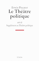 Théâtre politique (Le) [nouvelle édition]